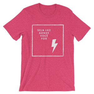 Seja Luz Aonde Voce For - Men's and Women's Short-Sleeve T-Shirt